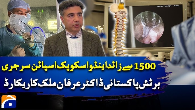 Featured on Geo News: Mr. Irfan Malik Sets Record with 1500+ Successful Endoscopic Spine Surgeries in Pakistan